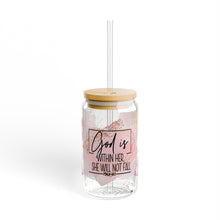 Load image into Gallery viewer, &quot;God is Within Her&quot; 16oz Glass with Bamboo Lid and Straw