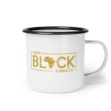 Load image into Gallery viewer, &quot;Being Black Is Priceless&quot; Enamel Mug