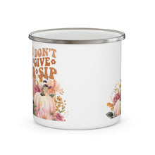 Load image into Gallery viewer, &quot;I Don&#39;t Give A Sip&quot; Fall Enamel Coffee Mug