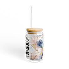 Load image into Gallery viewer, &quot;Be The Kind of Woman...&quot; 16 oz Glass w / Bamboo lid and Straw