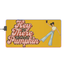 Load image into Gallery viewer, &quot;Hey There Pumpkin&quot; XXL LED Gaming Mouse Pad